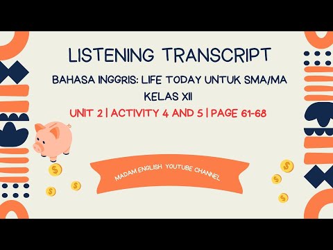 Listening Transcript Unit 2 Activity 4 and 5 Page 61 68