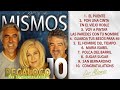 Los Mismos - Sus 10 mayores éxitos (Colección 