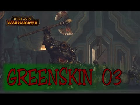 Crushing the Karak Azul: Warhammer Greenskin Campaign #03