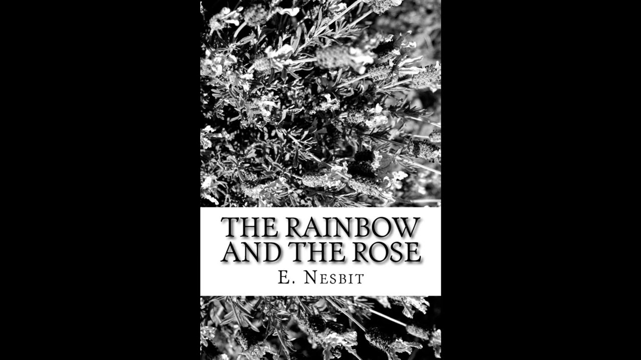 The Rainbow and the Rose