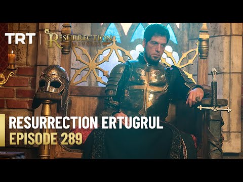 Resurrection Ertugrul Season 4 Episode 289