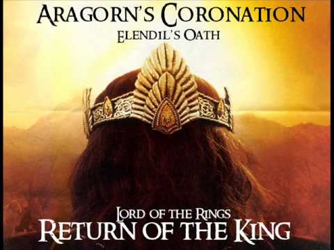 Aragorn's Coronation (Elendil's Oath) 10 Minutes