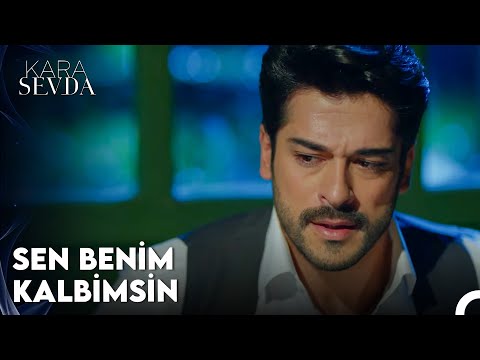 Her Şeyi Unuttuğumuz Bir Gece Olsun İsterdim - Kara Sevda 8. Bölüm