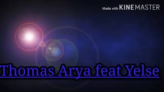 Download lagu #Thomas Arya#Yelse#Andra Respati#Ipank#Putra Arka#Hanya satu kenangan. mp3