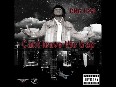RnG Haze "Cant Leave the Trap" Interview new albums