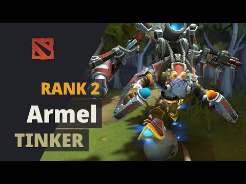 Armel (Rank 2) plays Tinker Dota 2 Full Game