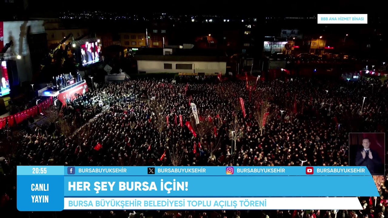🎥 CANLI | Bursa Büyükşehir Belediyesi Toplu Açılış Töreni