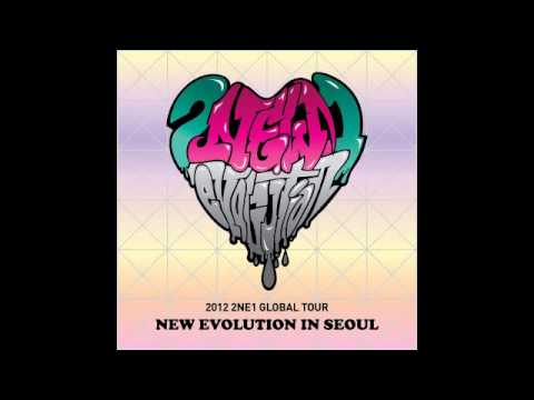07 LONELY - 2NE1 2012 GLOBAL TOUR LIVE NEW EVOLUTION IN SEOUL
