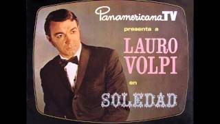 Lauro Volpi - No puedo quitar mis ojos de ti (1969)