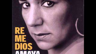 Remedios Amaya - Anda y dame un beso