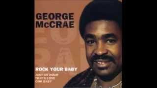 George McCrae  -  Rock Your Baby