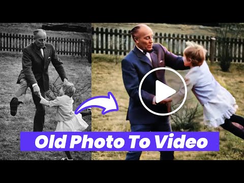 Convert Old Photo to Video | AI brings Old Photos to Life！