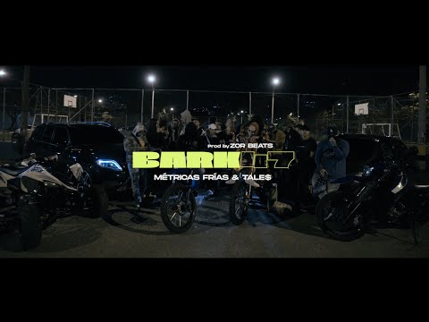 Métricas frías & Tale$ - BARK47 ( Prod Zor beats ) Directed by LIBRE . No Fear