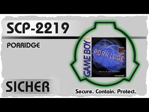 SCP-2219 [PORRIDGE] German Creepypasta