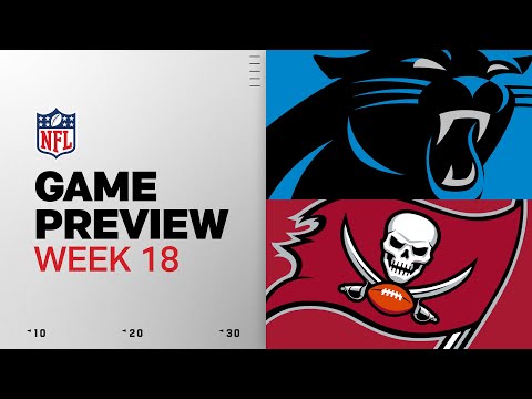Carolina Panthers vs Tampa Bay Buccaneers | Week 18 Game Preview