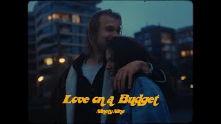 Musik-Video-Miniaturansicht zu Love on a Budget Songtext von NinetyNine