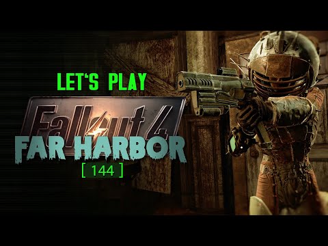 DIE HOTELREINIGUNG IST DA! ⚡️ Let's Play Fallout 4: Far Harbor [144]