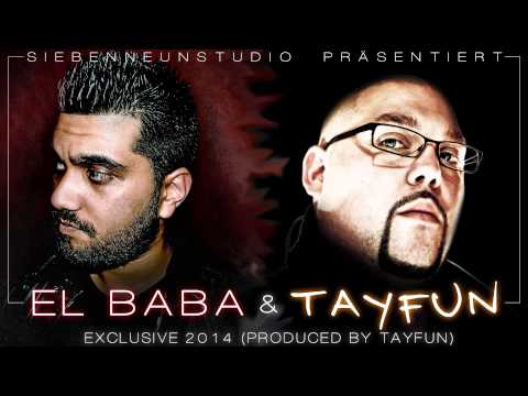 EL BABA & TAYFUN - Exclusive 2014 (prod. by Tayfun)