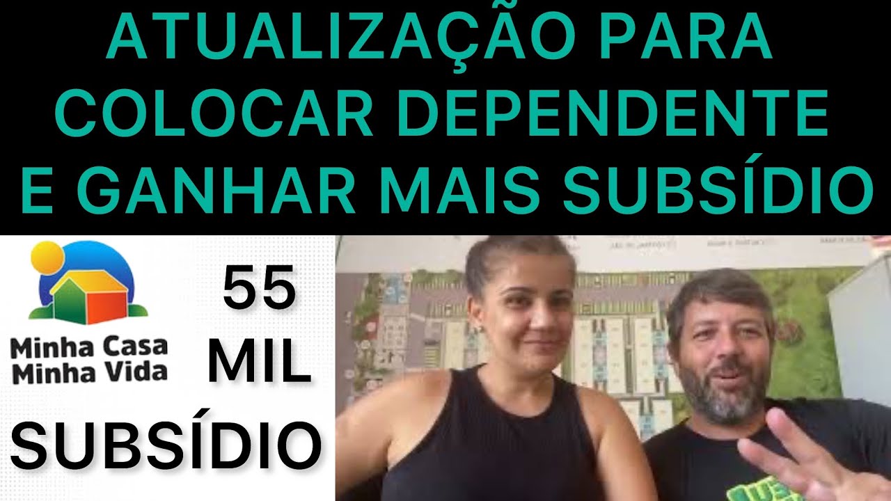 NOVA REGRA PARA COLOCAR DEPENDENTE NO MCMV - Minha casa minha vida.