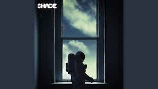 Shade - Lost In This World Together video