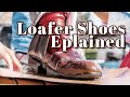 All You Need To Know About Loafers Loafer Shoes Explained