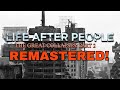 LifeAfterPeople The Great Collapses Part 2 Remastered