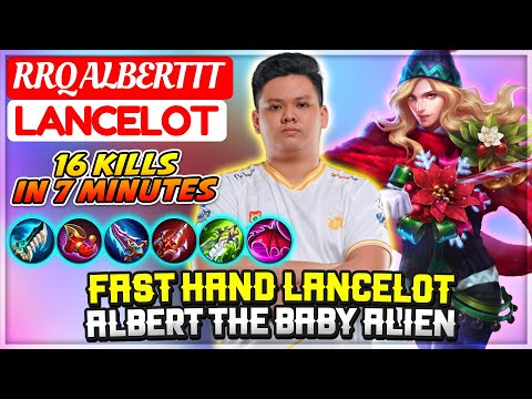 Fast Hand Lancelot, Albert The Baby Alien [ RRQ Alberttt Lancelot ] Mobile Legends