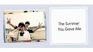 The Summer You Gave Me (Kimi Ga Kureta Natsu) | Leo Ieiri | Tradução\Legendado