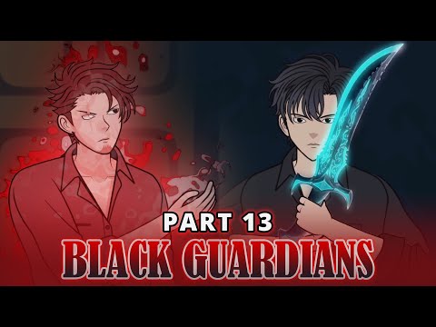 BLACK GUARDIANS PART 13 - Animasi Series Indonesia