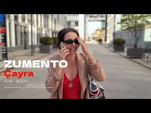 Zumento Sakrémento - Çayra feat. Bodry