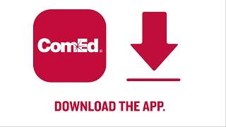 Download the ComEd Mobile App, pay from anywhere!