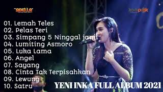 Download lagu Yeni inka - Lemah teles, Angel, Satru Full Album 2021 Adella mp3