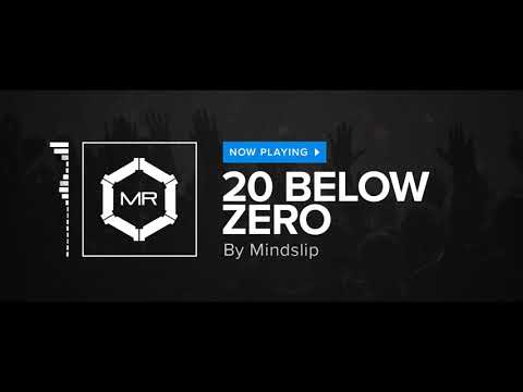 Mindslip - 20 Below Zero [HD]