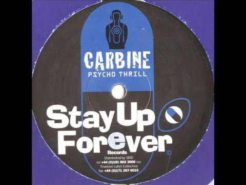 Stay Up Forever 22 - Carbine - Psycho Thrill