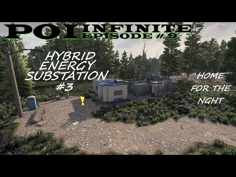 POI Infinite | EP # 9 Hybrid Energy Station # 3  | 7 Days to Die | Alpha 21