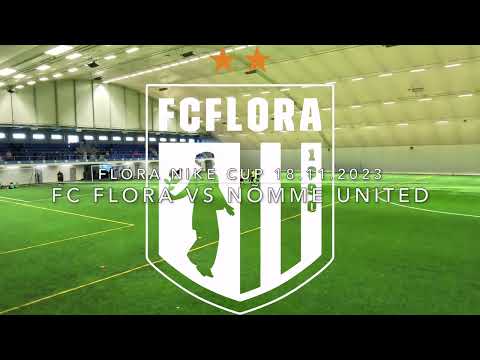 Flora Nike Cup: FC Flora 2012 vs Nõmme United 2012 - 18.11.2023 (0:0)