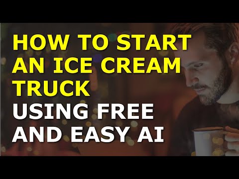 How to Start an Ice Cream Truck Business | Complete and Easy to Follow Guide