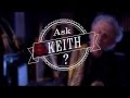 Ask Keith: What do you think of Ron Wood & Mick Taylor working together?