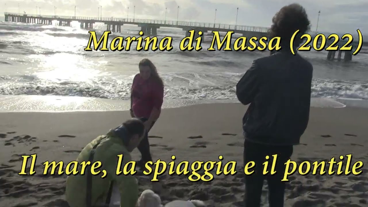 Marina di Massa (2022): Il mare, la spiaggia e il pontile