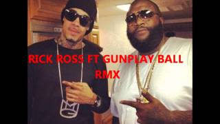 Rick Ross Feat Gunplay - Ball Remix (Dirty)