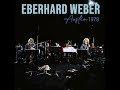 Eberhard Weber The Colours Of Chloë 1978
