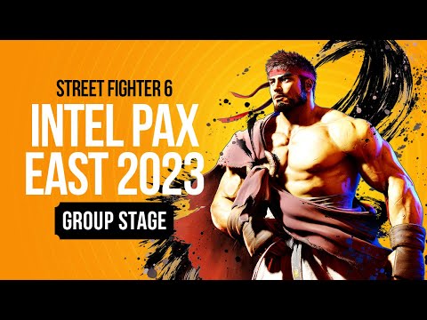 Intel PAX East 2023 - Street Fighter 6 All Group Stage