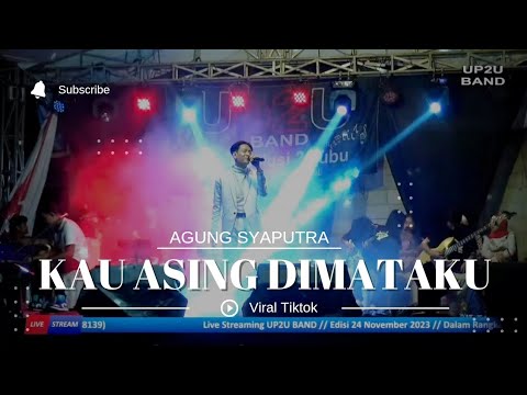 Kau Asing Dimataku - Agung Syaputra (Cover) - Viral Tiktok 2023 - Mega Mustika