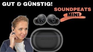 ERFAHRUNGSBERICHT | SoundPeats Mini Bluetoothkopfhörer (deutsch)