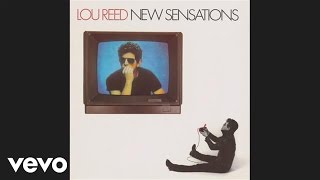 Lou Reed - Doin&#39; the Things That We Want To (Official Audio)