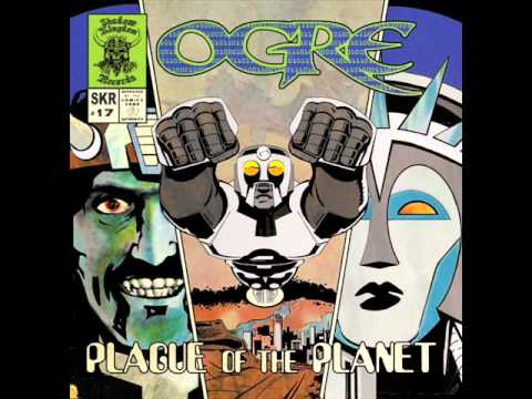 Thumbnail for Ogre - Plague of the Planet (2008)