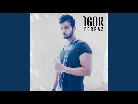Pra Que Negar - Igor Ferraz