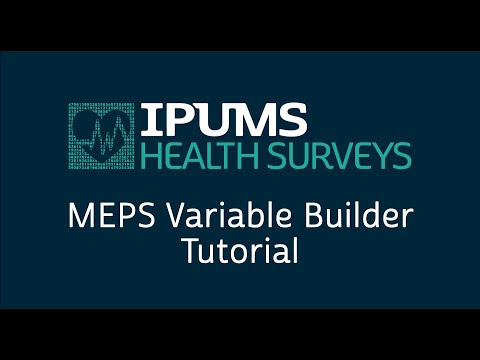Ipums Meps Variable Builder Tutorial
