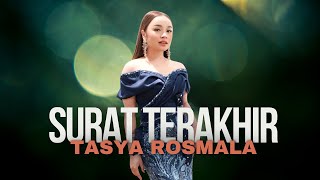 Download lagu TASYA ROSMALA - SURAT TERAKHIR | MARDATILA GROUP mp3