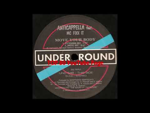 Anticappella Ft. MC Fixx It - Move Your Body (Extended Mix)
